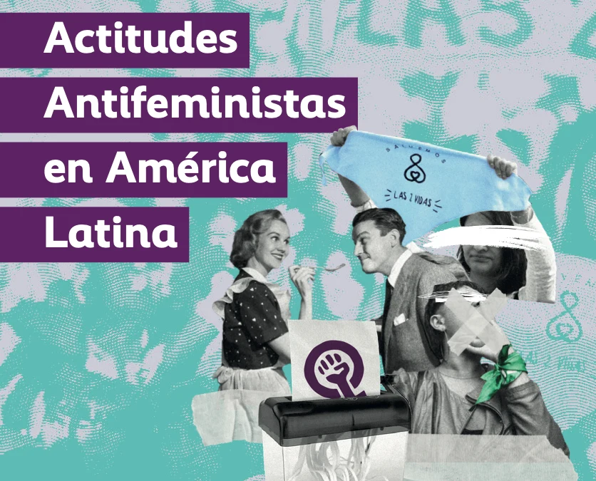 Actitudes antifeministas en América Latina